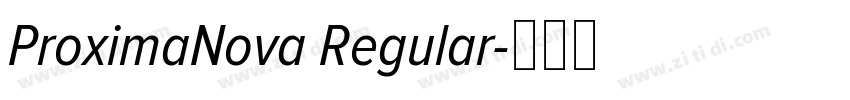 ProximaNova Regular字体转换